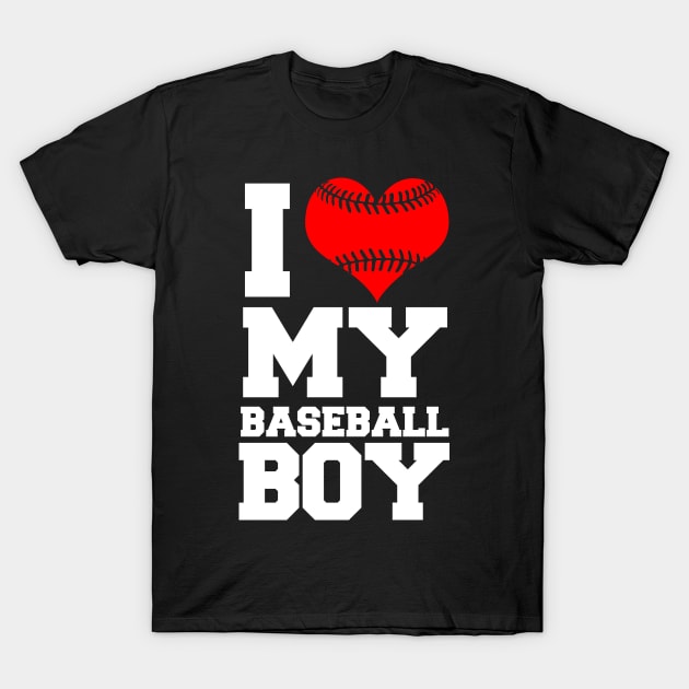 I Love My Baseball Boy T-Shirt by MarinasingerDesigns